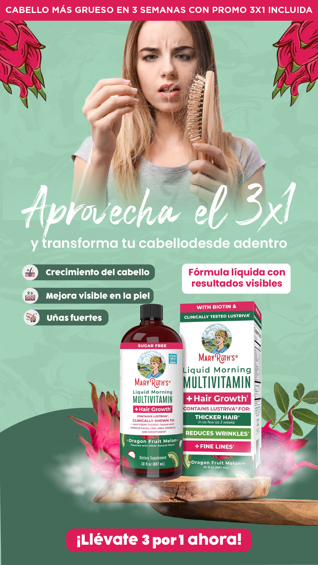 Mary Ruth| Transforma tu cabello con 3 frascos al precio de 1